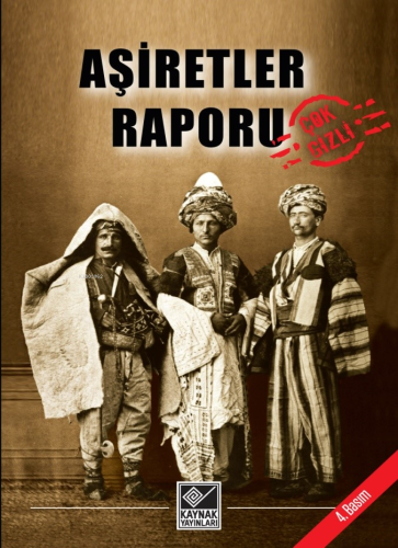 Aşiretler Raporu - Kitapiks.com