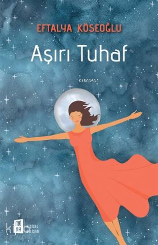 Aşırı Tuhaf - Kitapiks.com
