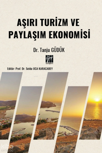 Aşırı Turizm ve Paylaşım Ekonomisi