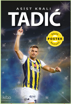 Asist Kralı Tadic