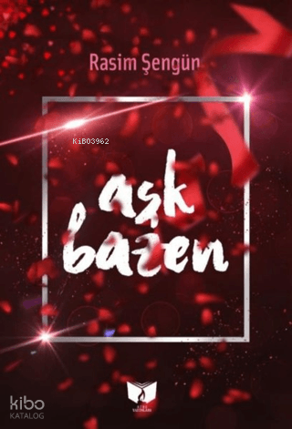 Aşk Bazen