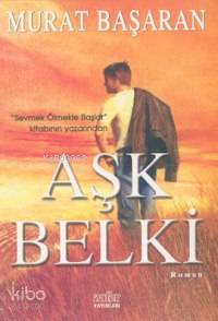 Aşk Belki