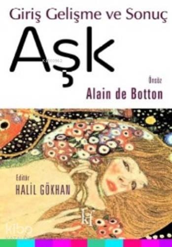 Aşk; Giriş Gelişme ve Sonuç - Kitapiks.com