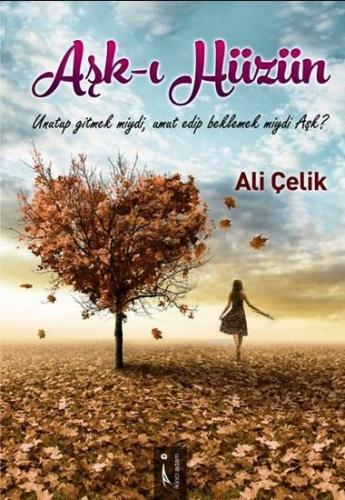 Aşk-ı Hüzün - Kitapiks.com