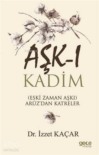 Aşk-ı Kadim - Kitapiks.com