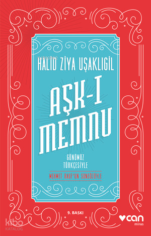 Aşk-ı Memnu (Günümüz Türkçesiyle)