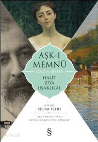 Aşk-ı Memnû (Özgün Metin) - Kitapiks.com