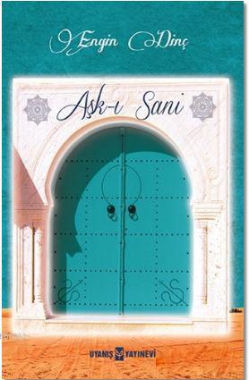 Aşk-ı Sani - Kitapiks.com