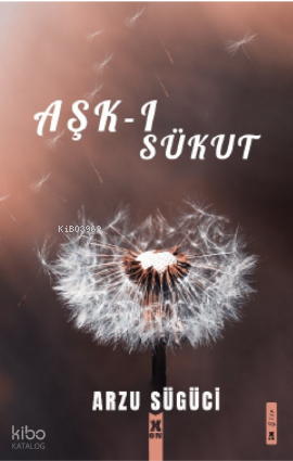 Aşk-ı Sükut
