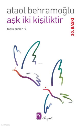 Aşk İki Kişiliktir