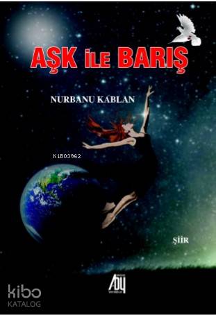 Aşk ile Barış - Kitapiks.com