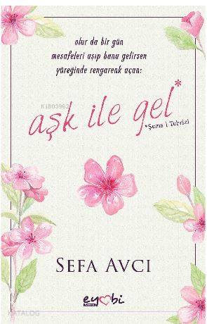Aşk İle Gel