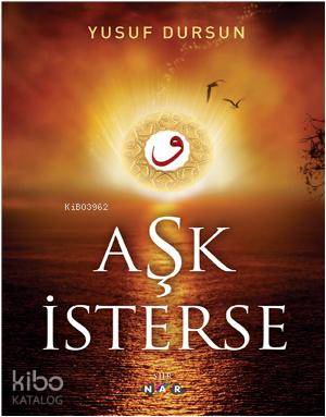 Aşk İsterse