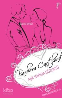 Aşk Kapıda Gözüktü; Pembe Koleksiyon 10 - Kitapiks.com