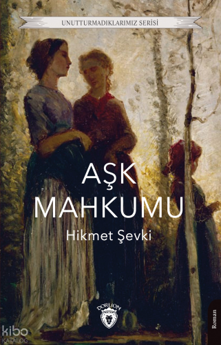 Aşk Mahkumu