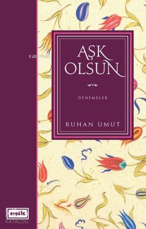Aşk Olsun