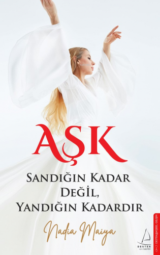 Aşk, Sandığın Kadar Değil, Yandığın Kadardır