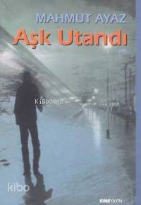 Aşk Utandı