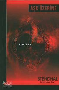 Aşk Üzerine