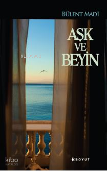 Aşk ve Beyin