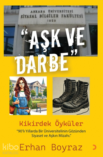 Aşk ve Darbe;Kikirdek Öyküler