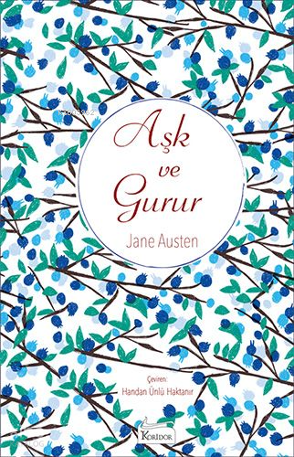 Aşk ve Gurur (Bez Ciltli)
