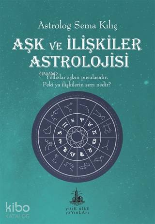 Aşk ve İlişkiler Astrolojisi