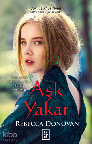 Aşk Yakar (Nefes Serisi 3. Kitap)