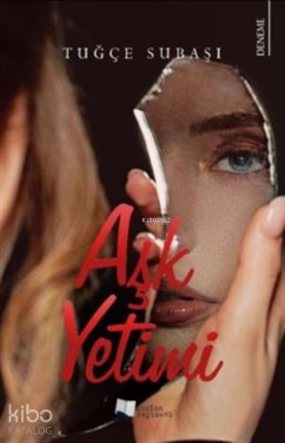 Aşk Yetimi - Kitapiks.com