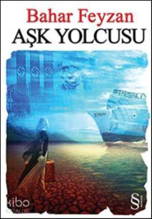 Aşk Yolcusu - Kitapiks.com