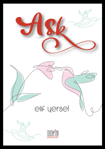 Aşk - Kitapiks.com