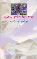 Aşka Yüzüm Var