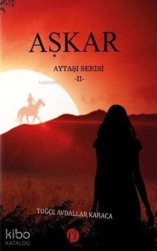 Aşkar 2; Aytaşı Serisi