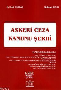 Askeri Ceza Kanunu Şerhi 1. Cilt (Madde 1-65) - Kitapiks.com