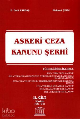 Askeri Ceza Kanunu Şerhi 2. Cilt (Madde 66-91)