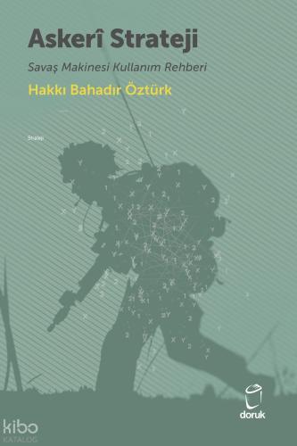 Askerî Strateji: Savaş Makinesi Kullanım Rehberi