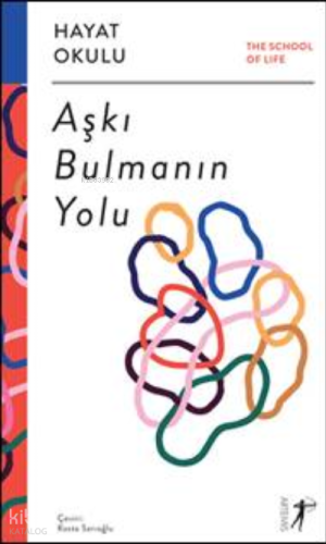 Aşkı Bulmanın Yolu