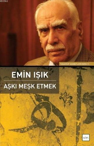 Aşkı Meşk Etmek - Kitapiks.com