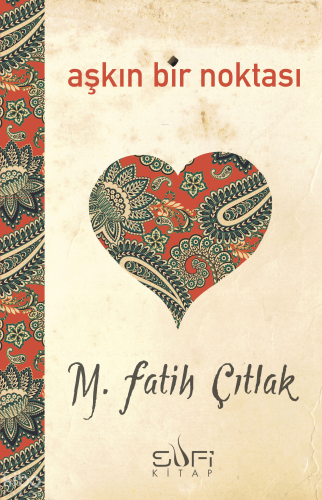 Aşkın Bir Noktası