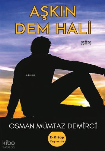 Aşkın Dem Hali