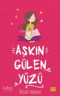 Aşkın Gülen Yüzü