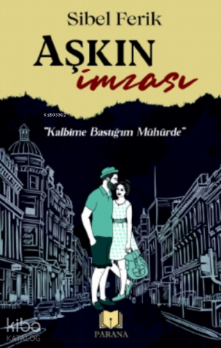 Aşkın İmzası