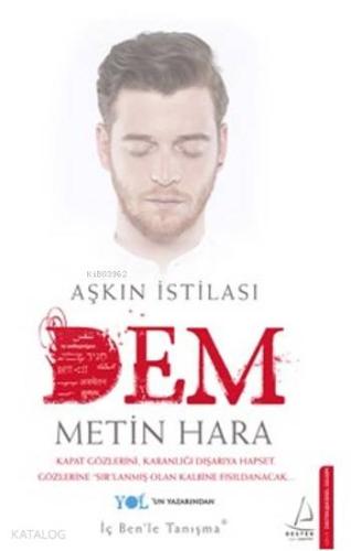 Aşkın İstilası Dem