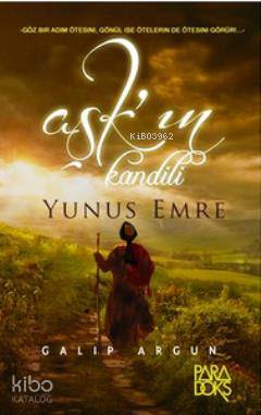Aşk'ın Kandili Yunus Emre