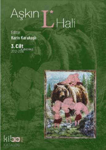 Aşkın L. Hali Cilt 3 2012 - 2014