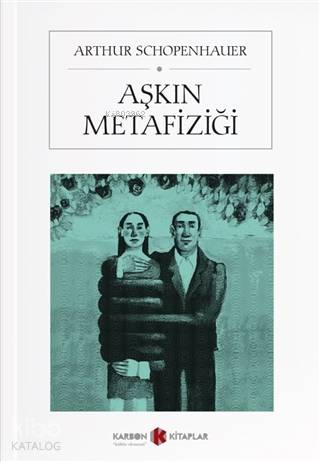 Aşkın Metafiziği; Über Die Weiber