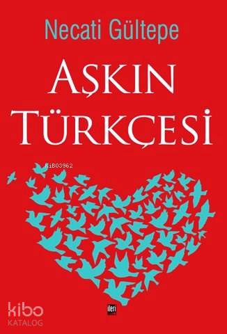 Aşkın Türkçesi