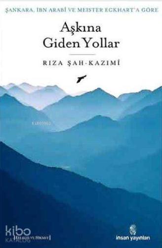 Aşkına Giden Yollar