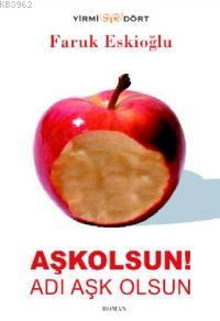 Aşkolsun! Adı Aşk Olsun