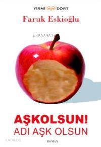 Aşkolsun! Adı Aşk Olsun
